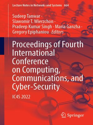 cover image of Proceedings of Fourth International Conference on Computing, Communications, and Cyber-Security